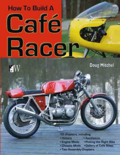 How to Build a Café Racer: Aesthetics